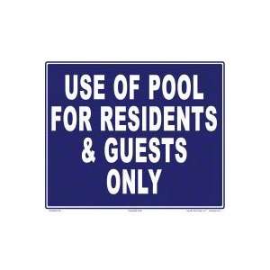   : Use Of Pool For Residents/Guests Sign 7043Wa1210E: Home Improvement