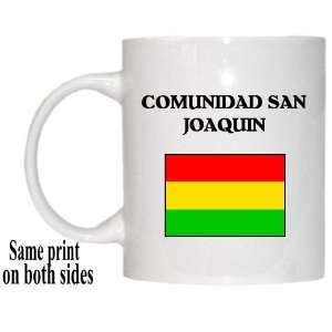  Bolivia   COMUNIDAD SAN JOAQUIN Mug: Everything Else