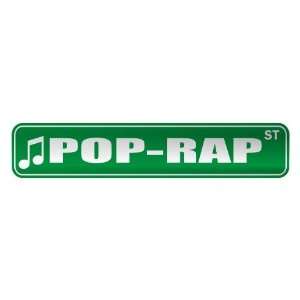   POP RAP ST  STREET SIGN MUSIC: Home Improvement