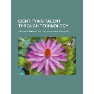  Identifying talent through technology: automated hiring 