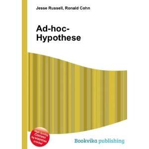  Ad hoc Hypothese Ronald Cohn Jesse Russell Books