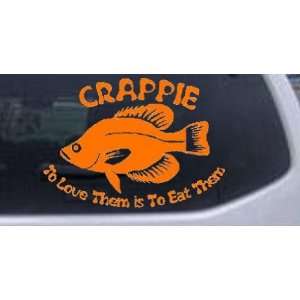  Crappie To Love Them Is To Eat Them Hunting And Fishing 