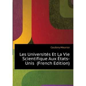   Aux Ã?tats Unis (French Edition): Caullery Maurice: Books