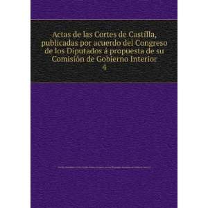 Actas de las Cortes de Castilla, publicadas por acuerdo del Congreso 