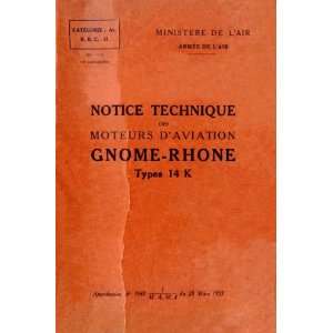  14 K Aircraft Engine Manual: Gnome Rhône 14K Mistral Major: Books