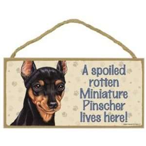   Miniature Pinscher (Min Pin) Lives Here Wooden Signs: Everything Else