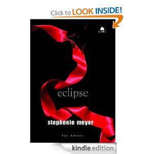 Eclipse (Lain) (Italian Edition) Stephenie Meyer, L. Fusari, F. D 