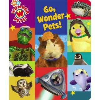  Go, Wonder Pets (9781416947233) Josh Selig, Little 