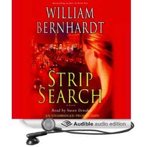  Strip Search (Audible Audio Edition) William Bernhardt 