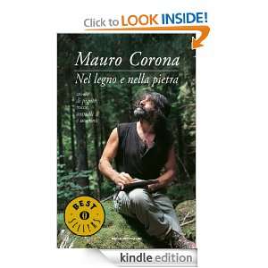 Nel legno e nella pietra (Oscar bestsellers) (Italian Edition): Mauro 