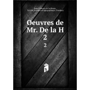   raire et typographique (Yverdon) Jean FranÃ§ois de La Harpe Books