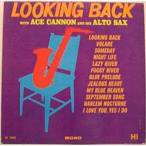   Back, Ace Cannon, [Lp, Vinyl Record, Hi Shl 32008: ACE CANNON: Music