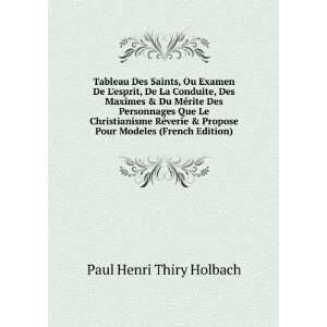   Propose Pour Modeles (French Edition): Paul Henri Thiry Holbach: Books