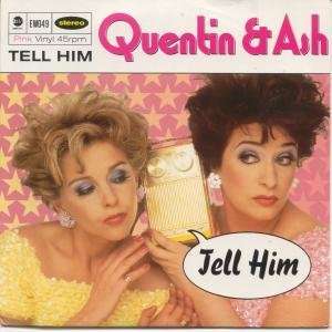  TELL HIM 7 INCH (7 VINYL 45) UK EAST WEST 1996: QUENTIN 