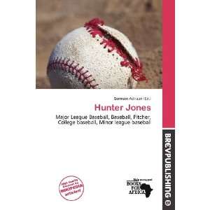  Hunter Jones (9786136613239): Germain Adriaan: Books