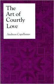 The Art of Courtly Love, (0231073054), Andreas Capellanus, Textbooks 