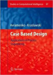 Case Based Design Applications in Process Engineering, (3540757058 