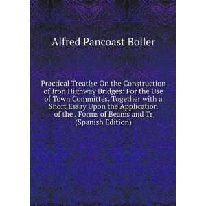   and Tr (Spanish Edition) Alfred Pancoast Boller  Books