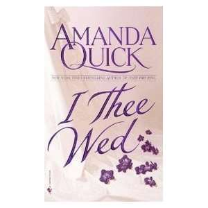  I Thee Wed (9780553574104) Amanda Quick Books