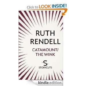 Catamount / The Wink (Storycuts) Ruth Rendell  Kindle 
