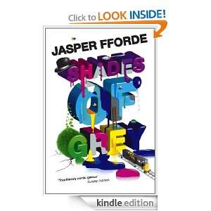 Shades of Grey Jasper Fforde  Kindle Store