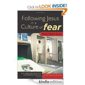   Jesus in a Culture of Fear (The Christian Practice of Everyday Life