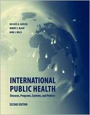 International Public Health Diseases, Programs, Systems, and Policies 