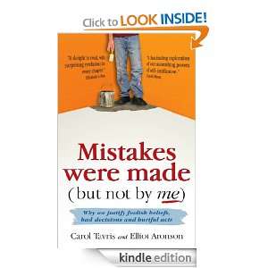   but not by me) Carol Tavris, Elliot Aronson  Kindle Store