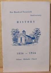 Orleans Methodist Church 1956 120th Anniversary Booklet  