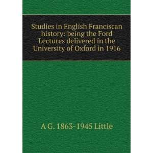  Studies in English Franciscan history being the Ford 