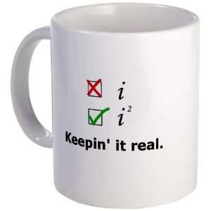  Keepin it Real Funny Mug by CafePress: Kitchen & Dining