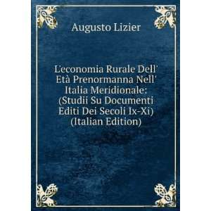   Editi Dei Secoli Ix Xi) (Italian Edition): Augusto Lizier: Books