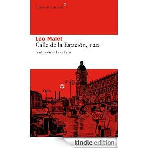 Calle de la estación, 120 (Libros del Asteroide) (Spanish Edition 