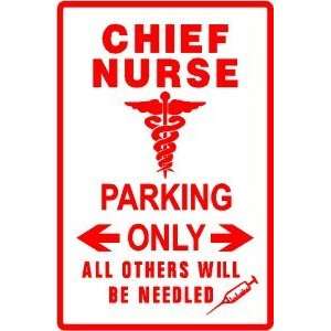  CHIEF NURSE PARKING medical military sign