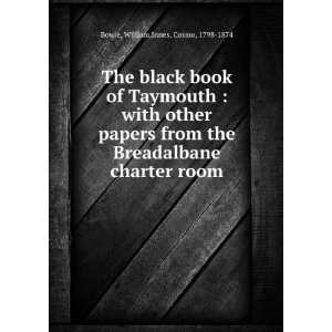 The black book of Taymouth : with other papers from the Breadalbane 