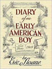 Diary of an Early American Boy Noah Blake 1805, (0486436667), Eric 