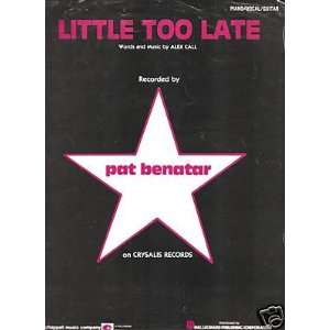   Sheet Music Little Too Late Pat Benatar 95 