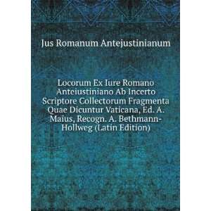   Bethmann Hollweg (Latin Edition) Jus Romanum Antejustinianum Books