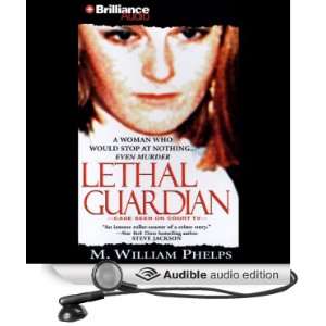   Guardian (Audible Audio Edition) M. William Phelps, J. Charles Books