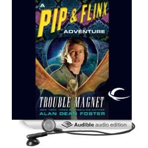  Trouble Magnet: A Pip & Flinx Adventure (Audible Audio 