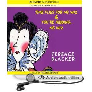   Ms Wiz (Audible Audio Edition) Terence Blacker, Helen Lederer Books