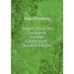   Svenska Landstinget . (Swedish Edition) Hugo Blomberg Books