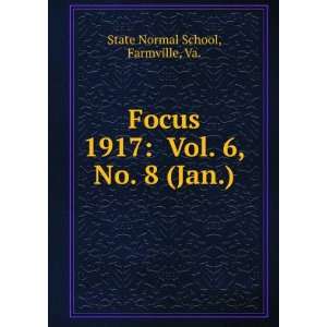   1917 Vol. 6, No. 8 (Jan.) Farmville, Va. State Normal School Books
