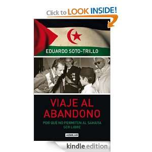 Viaje al abandono (Spanish Edition) Soto Trillo Eduardo  