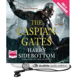   Gates (Audible Audio Edition) Harry Sidebottom, Nick Boulton Books