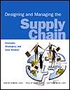 Designing and Managing the Supply Chain Concepts, Strategies, and 