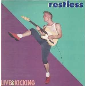  LIVE AND KICKING LP (VINYL) UK ABC 1987: RESTLESS (ROCK 