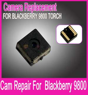 Camera CAM Replacement for BlackBerry 9800 Torch Camera  