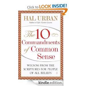 The 10 Commandments of Common Sense Hal Urban  Kindle 