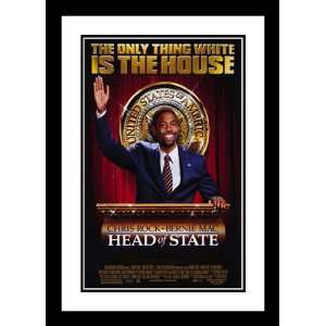  Head of State 32x45 Framed and Double Matted Movie Poster 
